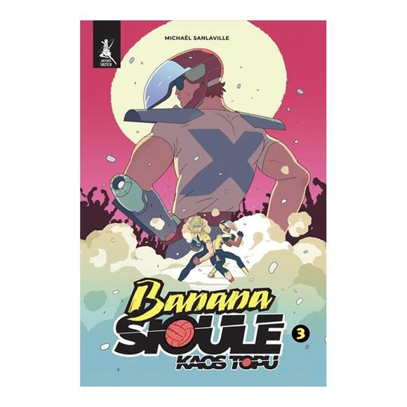 Banana Sioule - Kaos Topu 3. Cilt