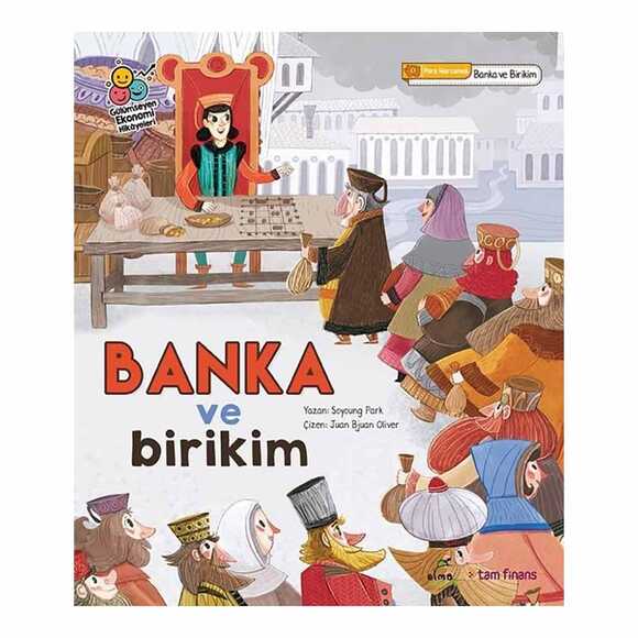 Banka ve Birikim - Gülümseyen Ekonomi Hikayeleri