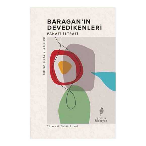 Baragan’ın Devedikenleri