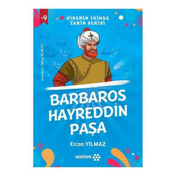 Barbaros Hayreddin - Paşa Ninemin İzinde Tarih Serisi