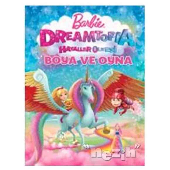Barbie Dreamtopia Hayaller Ülkesi Boya ve Oyna