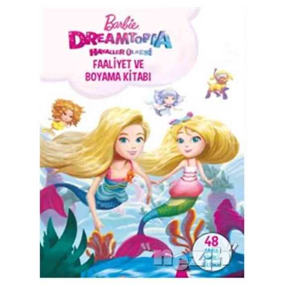 Barbie Dreamtopia Hayaller Ülkesi Faaliyet ve Boyama Kitabı