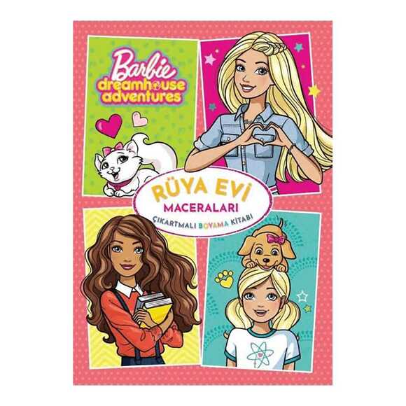 Barbie Rüya Evi Maceraları Çıkartmalı Boyama Kitabı