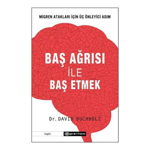 Baş Ağrısı ile Baş Etmek