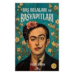 Kronik Kitap - Baş Belaları ve Başyapıtları