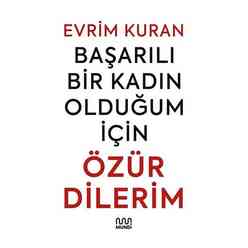 Başarılı Bir Kadın Olduğum İçin Özür Dilerim - Thumbnail