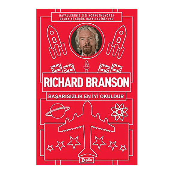 Başarısızlık En İyi Okuldur Richard Branson