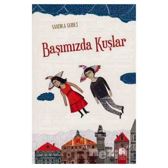 Başımızda Kuşlar