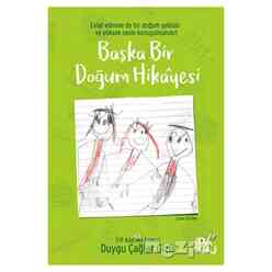 yan pasaj - Başka Bir Doğum Hikayesi