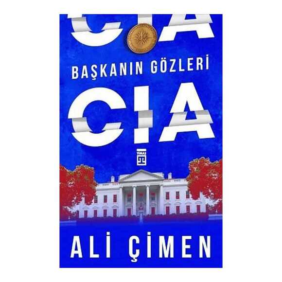 Başkanın Gözleri - CIA