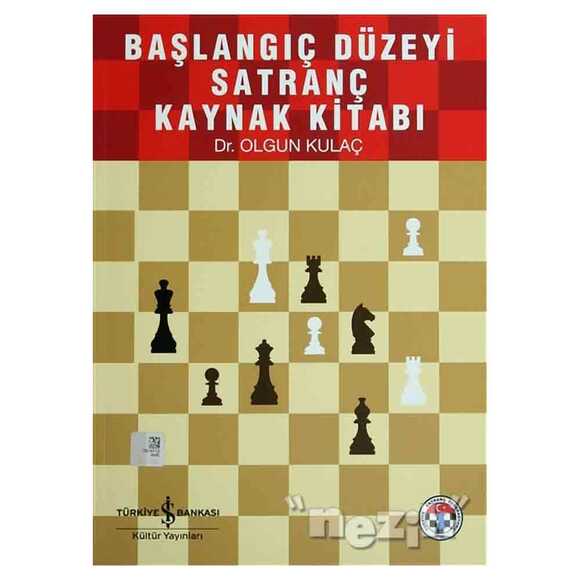 Başlangıç Düzeyi Satranç Ders Kitabı