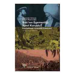 Yordam Kitap - Batı’nın Egemenliği Nasıl Kuruldu?
