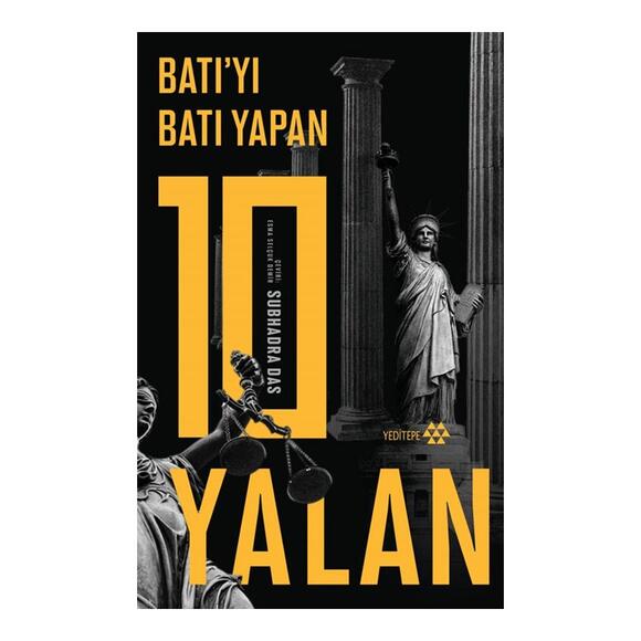 Batıyı Batı Yapan 10 Yalan