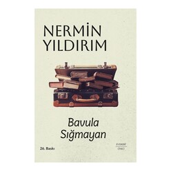 Everest Yayınları - Bavula Sığmayan (Ciltli)