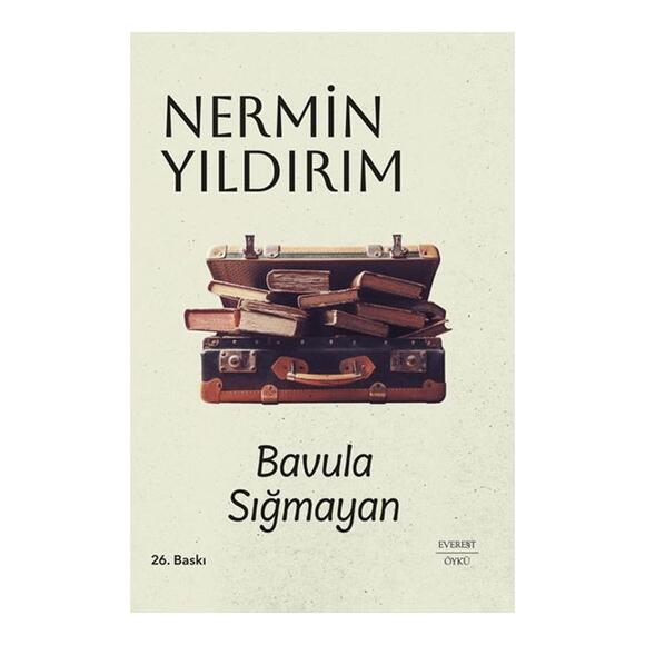 Bavula Sığmayan (Ciltli)