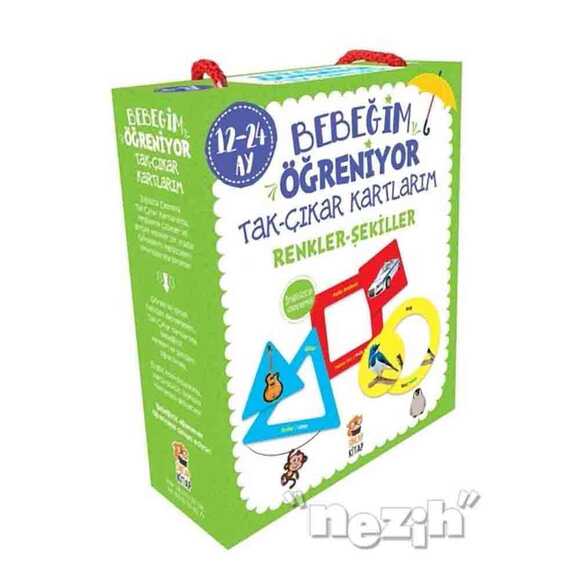 Bebeğim Öğreniyor - Tak Çıkar Kartlarım Renkler Şekiller (12 - 24 Ay)