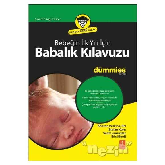 Bebeğin İlk Yılı İçin Babalık Kılavuzu for Dummies