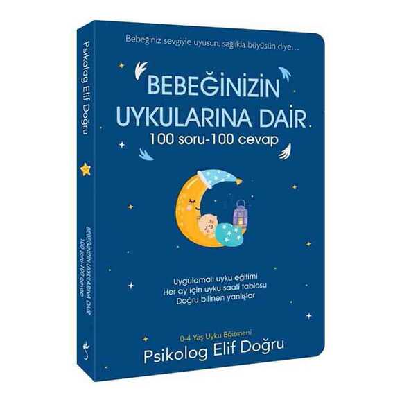 Bebeğinizin Uykularına Dair 100 Soru - 100 Cevap