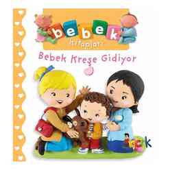 Bıcırık Yayınları - Bebek Kreşe Gidiyor Bebek Kitapları 2. Seri