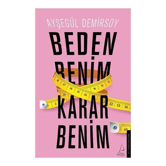 Beden Benim Karar Benim