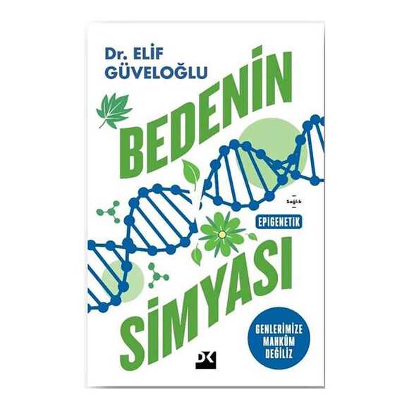 Bedenin Simyası