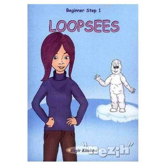 Beginner Step 1 Loopsees