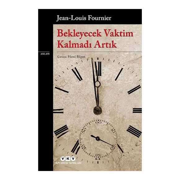 Bekleyecek Vaktim Kalmadı Artık