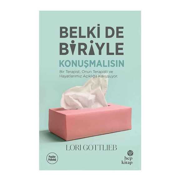 Belki de Biriyle Konuşmalısın