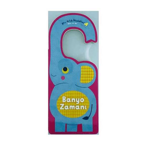 Ben Artık Büyüdüm! Oku Ve As Banyo Zamanı