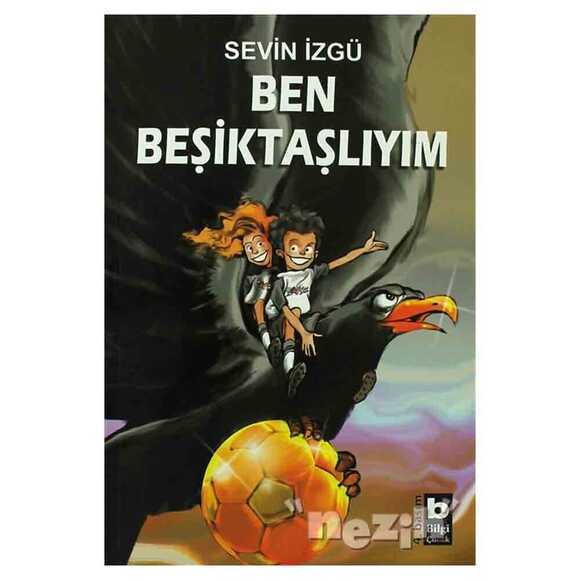 Ben Beşiktaşlıyım