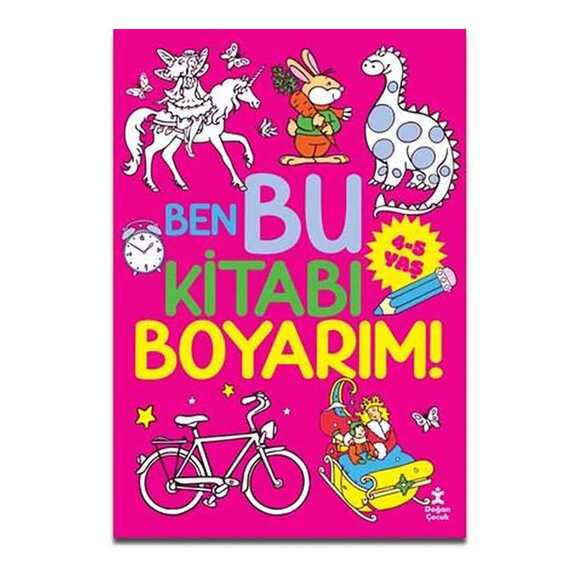 Ben Bu Kitabı Boyarım! 4 - 5 Yaş