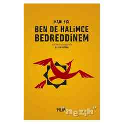 Kor Yayınları - Ben de Halimce Bedreddinem
