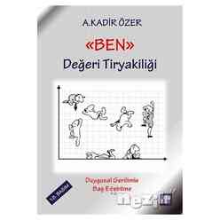 Ben - Değeri Tiryakiliği - Thumbnail