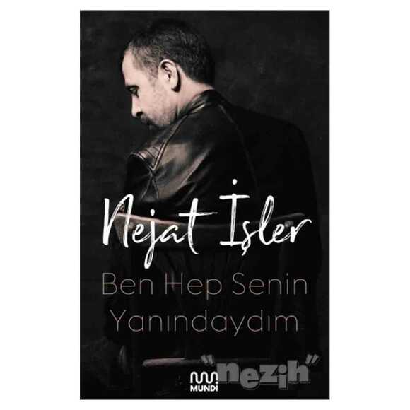 Ben Hep Senin Yanındaydım