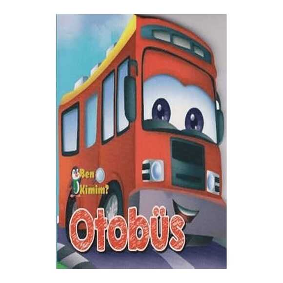Ben Kimim? - Otobüs