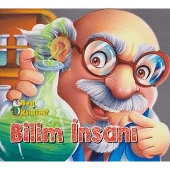 Ben Kimim - Bilim İnsanı