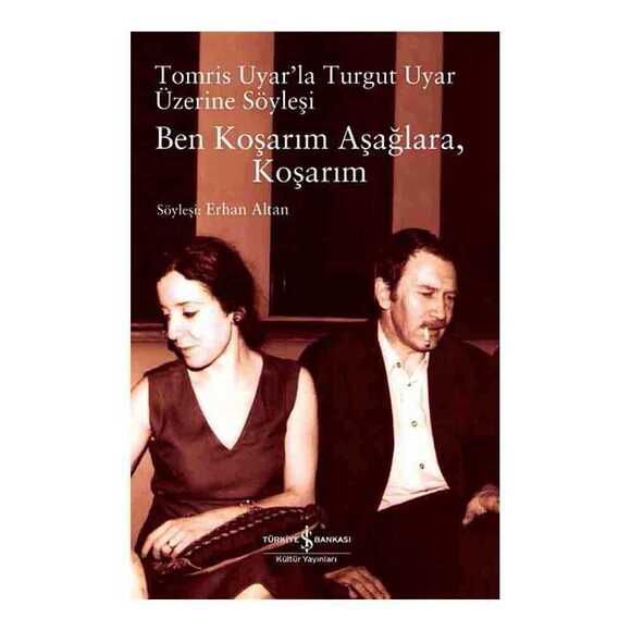 Ben Koşarım Aşağlara, Koşarım