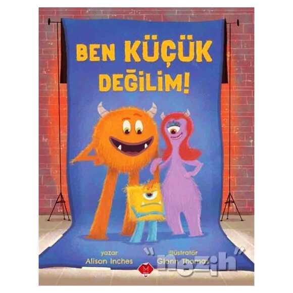 Ben Küçük Değilim!