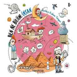 Hayy Kitap - Ben Ne Biliim : - İnsan