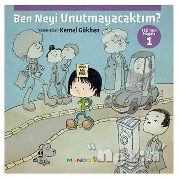 Ben Neyi Unutmayacaktım - Teo’nun Hayatı 1