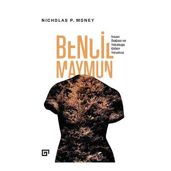 Bencil Maymun: İnsan Doğası ve Yokoluşa Giden Yolumuz