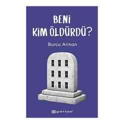 Epsilon Yayınları - Beni Kim Öldürdü?