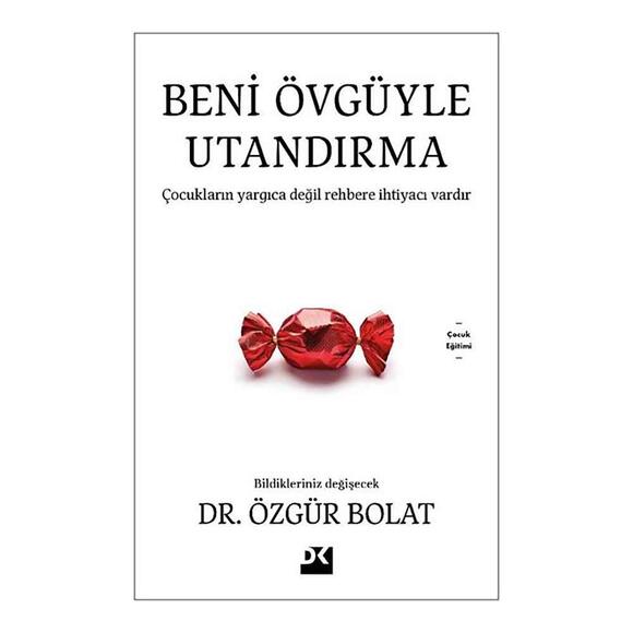 Beni Övgüyle Utandırma