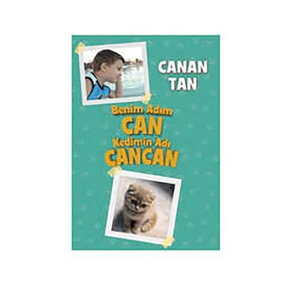 Benim Adım Can Kedimin Adı Cancan