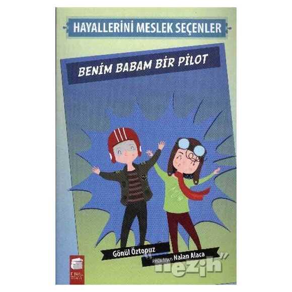 Benim Babam Bir Pilot