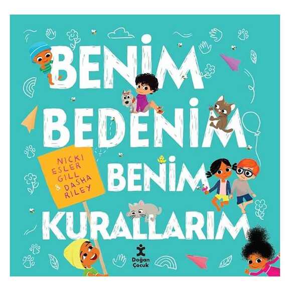 Benim Bedenim Benim Kurallarım