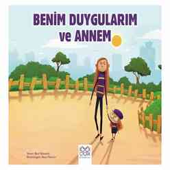 1001 Çiçek - Benim Duygularım ve Annem