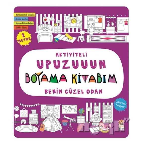 Benim Güzel Odam - Aktiviteli Upuzuuun Boyama Kitabım