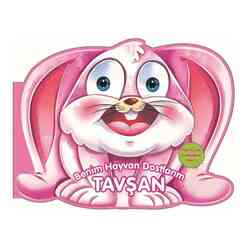 0 6 Yaş Yayınları - Benim Hayvan Dostlarım - Tavşan