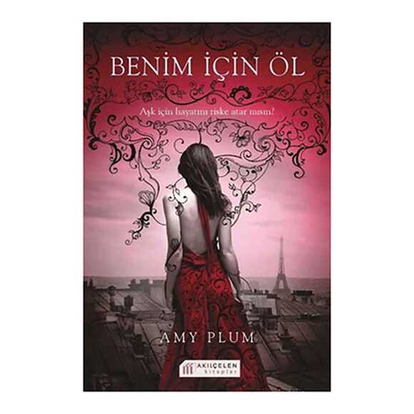 Benim İçin Öl